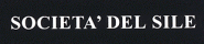SOCIETA' DEL SILE